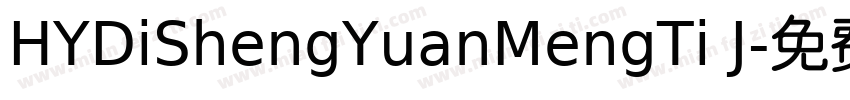 HYDiShengYuanMengTi J字体转换